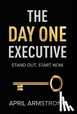 Armstrong, April H. - Armstrong, A: Day One Executive