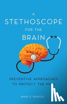 Mandal, Ayan S - A Stethoscope for the Brain