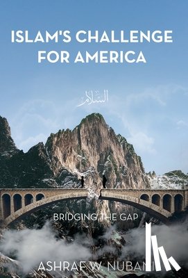 Nubani, Ashraf W - Bridging the Gap