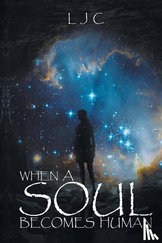 Ljc - When a Soul Becomes Human