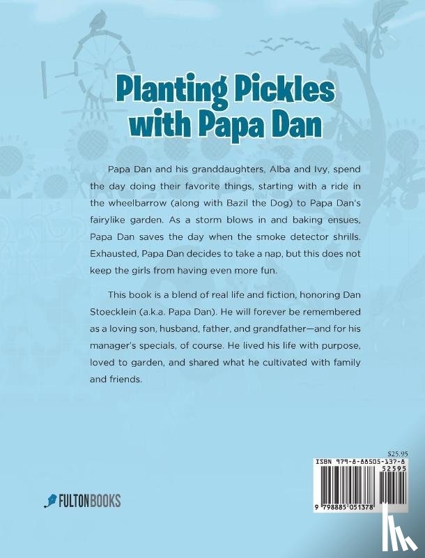 Hoffman, Kimberly - Planting Pickles with Papa Dan