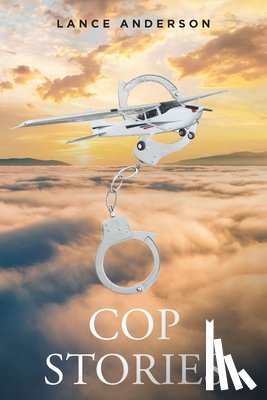 Anderson, Lance - Cop Stories