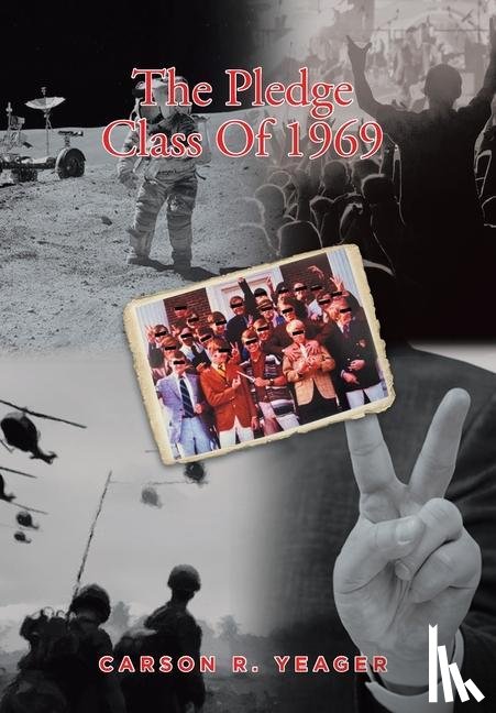 Yeager, Carson R. - Yeager, C: Pledge Class Of 1969