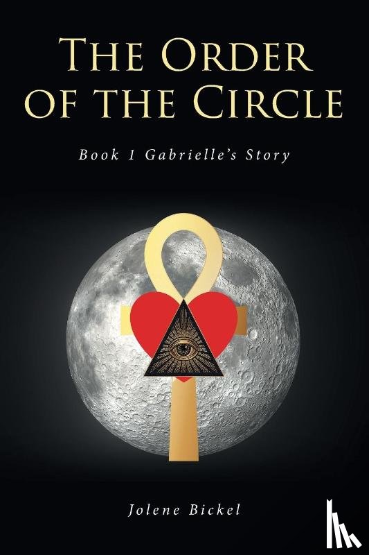 Bickel, Jolene - The Order of the Circle