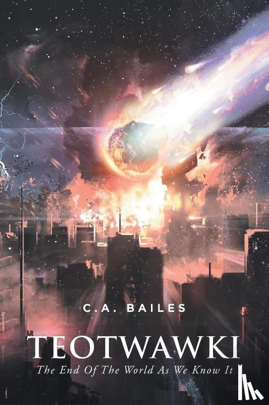 Bailes, C. A. - TEOTWAWKI