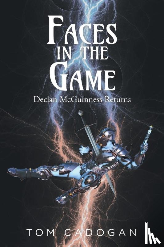 Cadogan, Tom - Faces in the Game