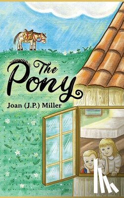 Miller, Joan (J P. ). - The Pony