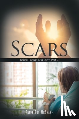 McShane, Raven Day - Scars: Series: Portrait of a Lady: Part 2