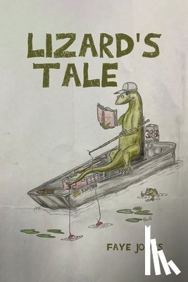 Jones, Faye - Lizard's Tale