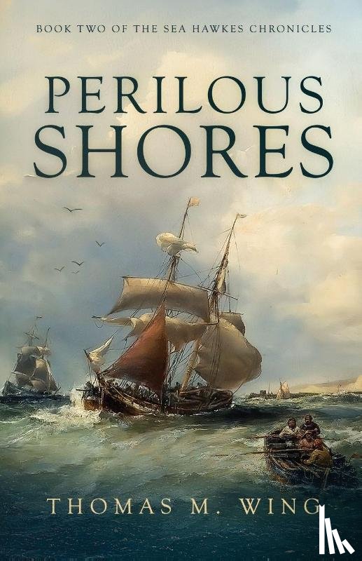 Wing, Thomas M. - Perilous Shores