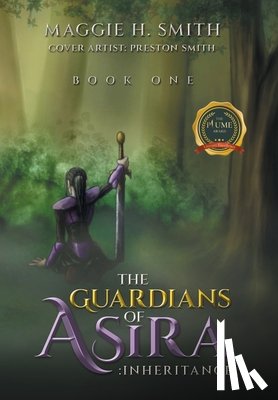 Smith, Maggie H. - Smith, M: Guardians of Asira