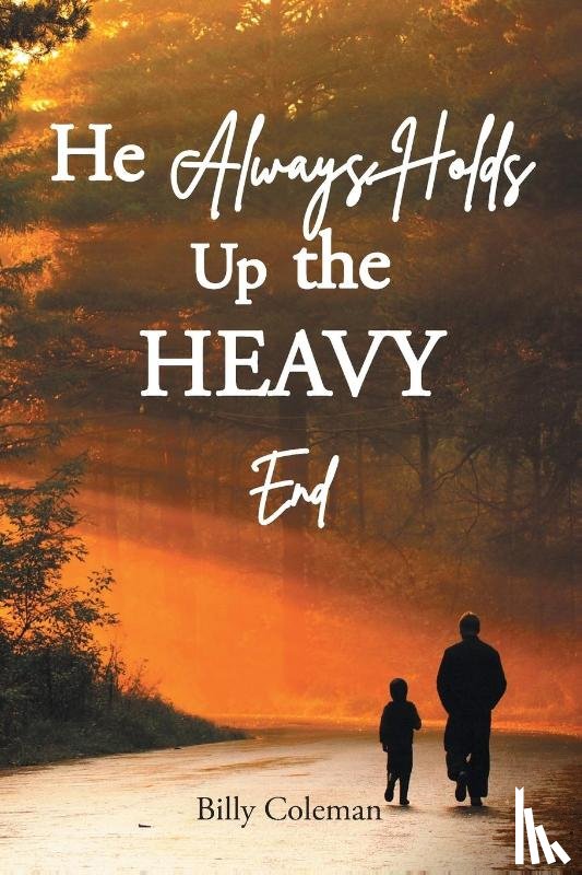 Coleman, Billy - He Always Holds Up the Heavy End