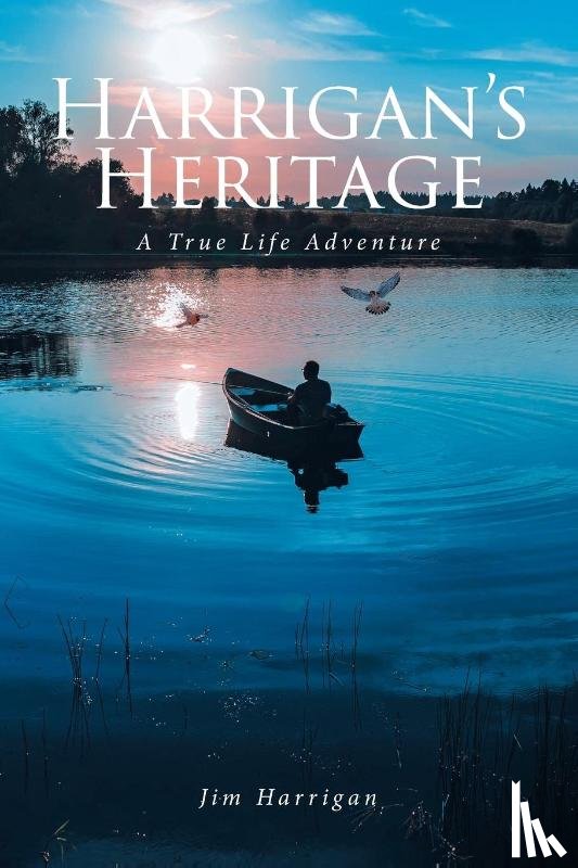 Harrigan, Jim - Harrigan's Heritage