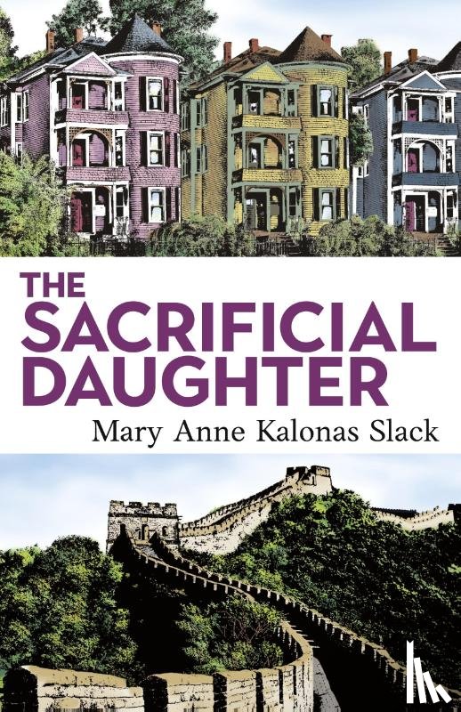 Slack, Mary Anne Kalonas - The Sacrificial Daughter