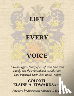 Edwards, Elaine A. - Lift Every Voice