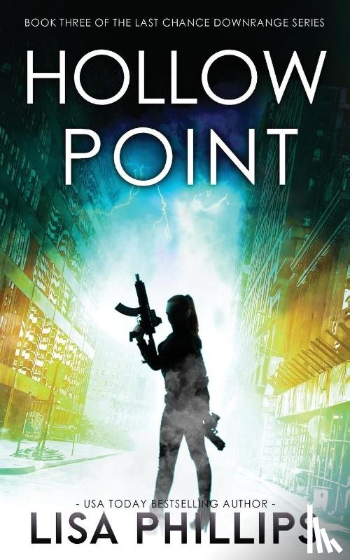 Phillips, Lisa - Hollow Point