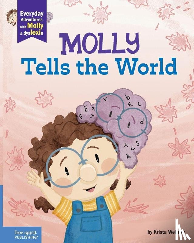 Weltner, Krista - Weltner, K: Molly Tells the World