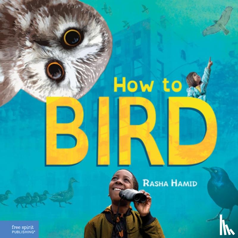 Hamid, Rasha - How to Bird