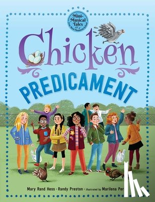 Hess, Mary Rand - Chicken Predicament