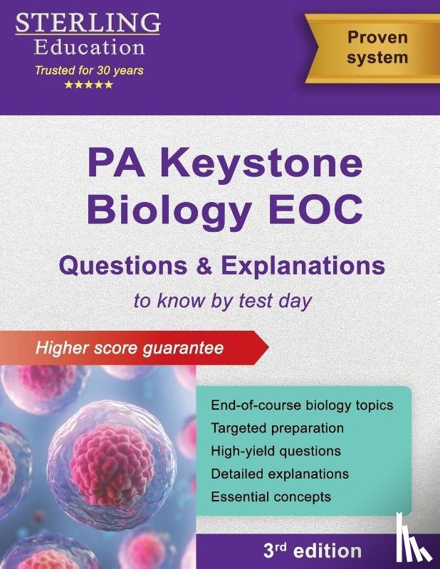 Education, Sterling - Keystone Biology EOC Questions & Explanations