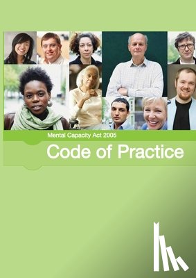 Department for Constitutional Affairs - Mental Capacity Act 2005 Code of Practice