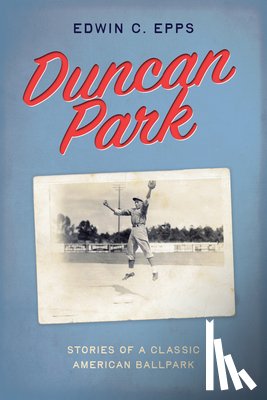 Epps, Edwin C. - Duncan Park