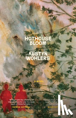 Wohlers, Austyn - Hothouse Bloom
