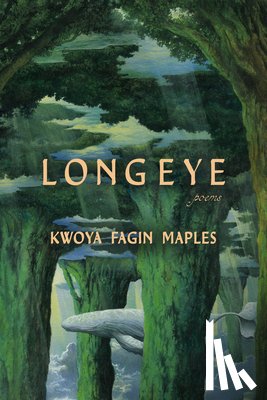 Maples, Kwoya Fagin - Long Eye