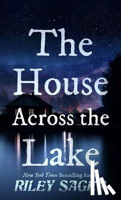 Sager, Riley - HOUSE ACROSS THE LAKE -LP