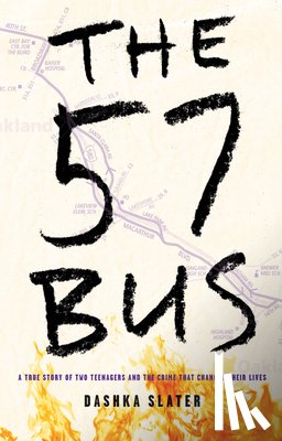 Slater, Dashka - Slater, D: 57 Bus