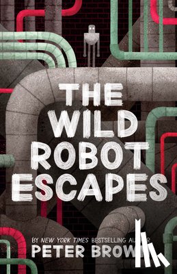 Brown, Peter - The Wild Robot Escapes