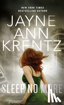 Krentz, Jayne Ann - Sleep No More