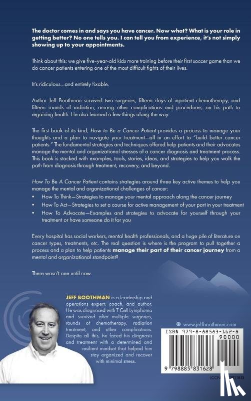 Boothman, Jeff - How To Be A Cancer Patient