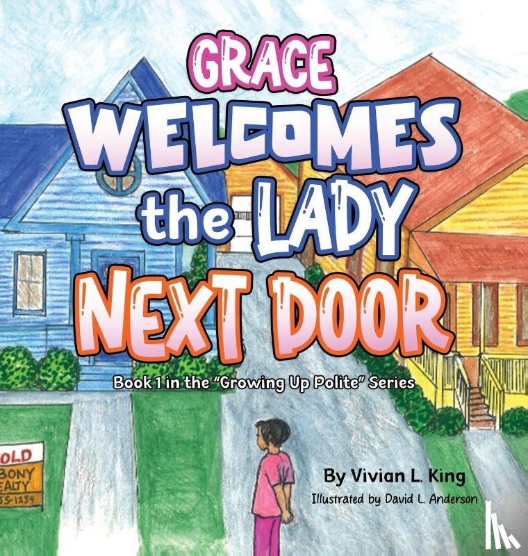 King, Vivian L. - Grace Welcomes the Lady Next Door