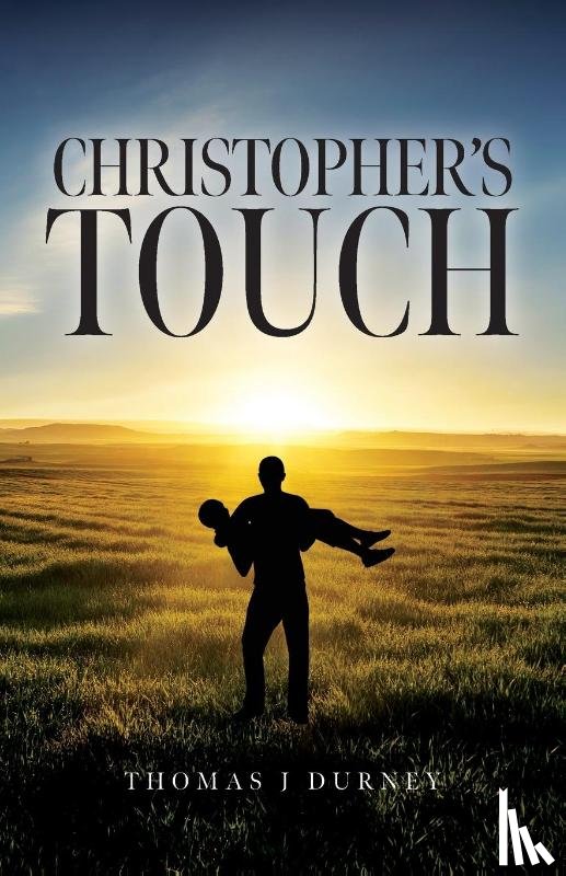 Durney, Thomas J - Christopher's Touch