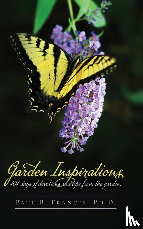 Francis, Paul B. - Garden Inspirations