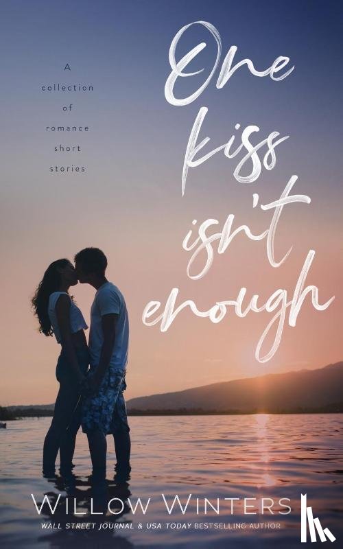 Winters, Willow - One Kiss Isn't Enough