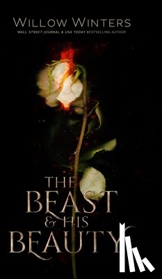 Winters, Willow - The Beast & His Beauty
