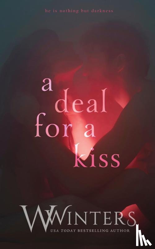 Winters, W. - A Deal For A Kiss