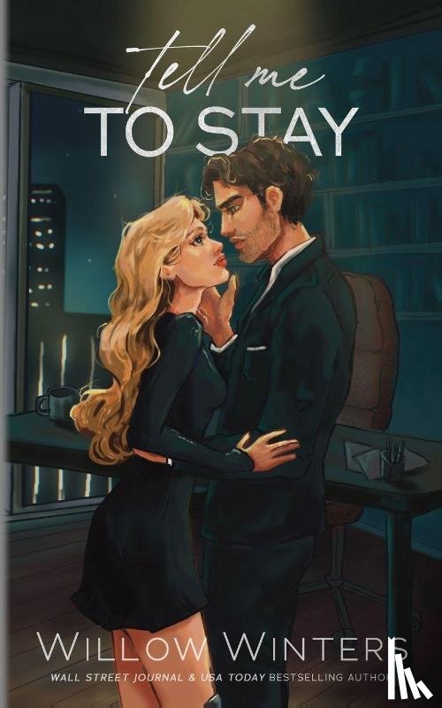 Winters, Willow - Tell Me To Stay