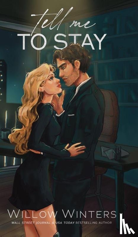 Winters, Willow - Tell Me To Stay