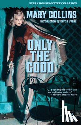 Collins, Mary - Only the Good