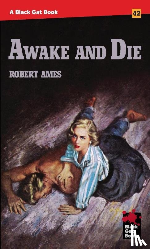 Ames, Robert - Awake and Die