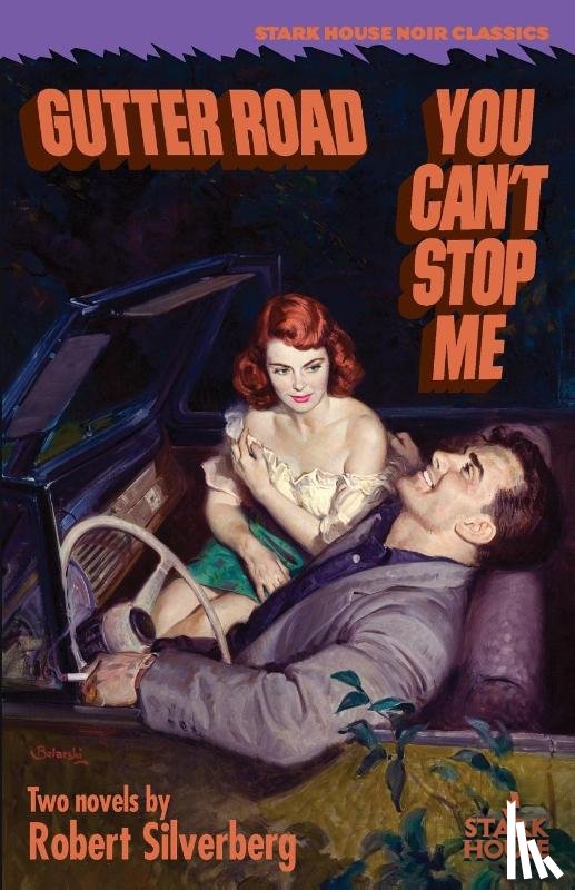 Silverberg, Robert - Gutter Road / You Can't Stop Me