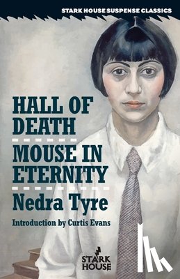 Tyre, Nedra - Hall of Death / Mouse in Eternity