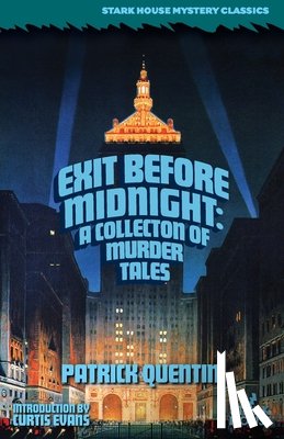 Quentin, Patrick - Exit Before Midnight