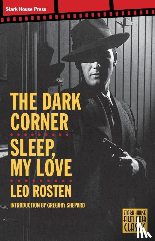 Rosten, Leo - The Dark Corner / Sleep, My Love