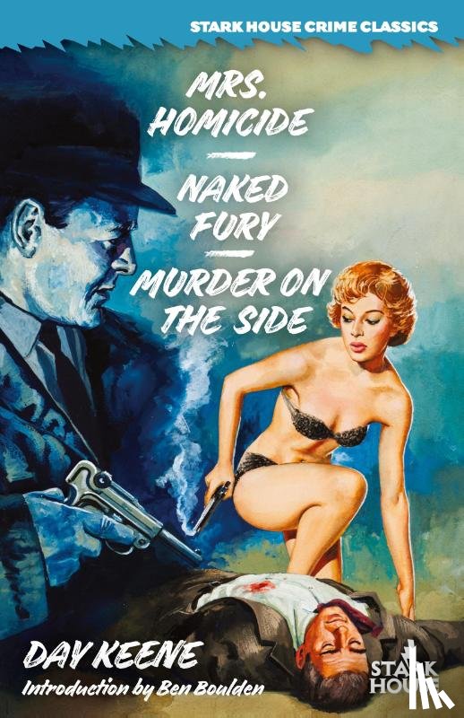 Keene, Day - Mrs. Homicide / Naked Fury / Murder on the Side