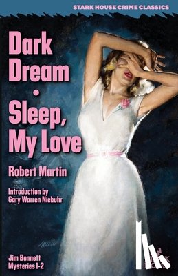 Martin, Robert, Niebuhr, Gary Warren - Dark Dream / Sleep, My Love