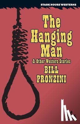 Pronzini, Bill - The Hanging Man & Other Western Stories